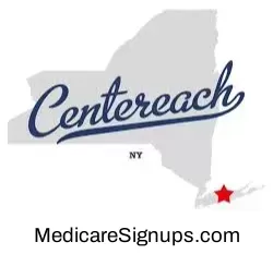 Enroll in a Centereach New York Medicare Plan.