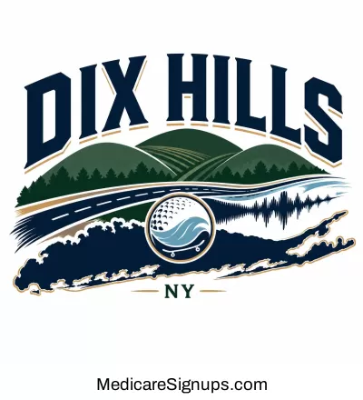 Enroll in a Dix Hills New York Medicare Plan.