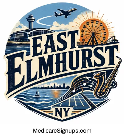 Enroll in a East Elmhurst New York Medicare Plan.