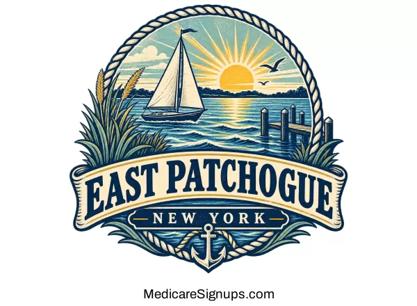 Enroll in a East Patchogue New York Medicare Plan.