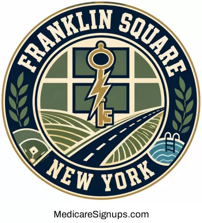 Enroll in a Franklin Square New York Medicare Plan.