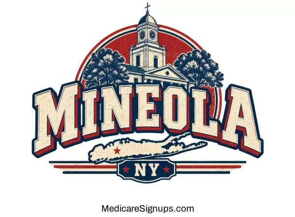 Enroll in a Mineola New York Medicare Plan.