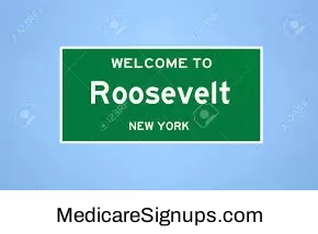 Enroll in a Roosevelt New York Medicare Plan.